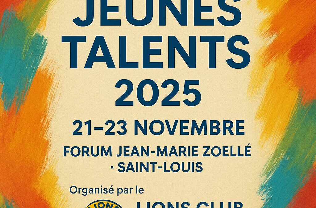 Jeunes Talents 2025 : trois jours pour célébrer l’art et la jeunesse à Saint-Louis